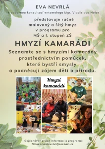Edukativní program pro MŠ a ZŠ Hmyzí kamarádi
